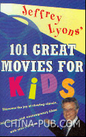 Jeffrey Lyons倾情推荐:101部幼儿经典电影(英文