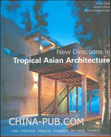 In Tropical Asian Architecture(Goad, Philip