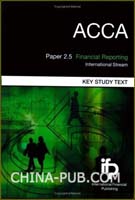 ACCA Paper 2.5 Financial Reporting (International): Key Stud