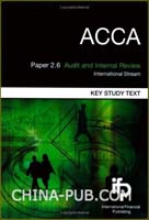ACCA Paper 2.6 Audit and Internal Review (International): Ke